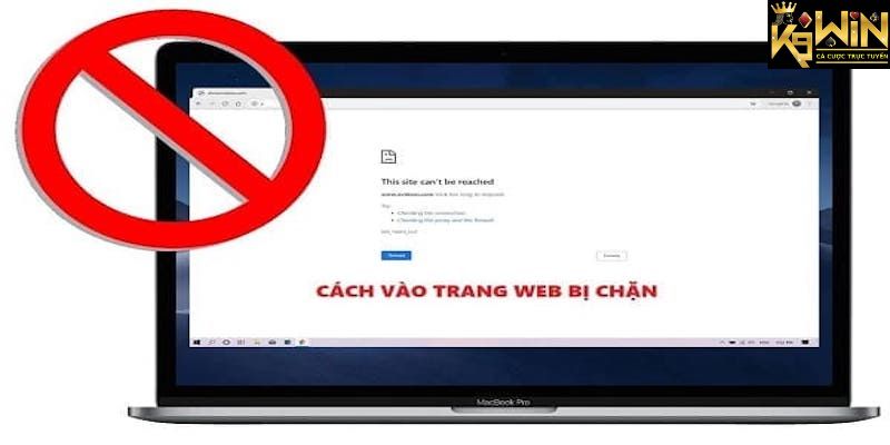 Hướng dẫn cách truy cập web cá cược bị chặn nhanh chóng 3 Khám phá cách truy cập web cá cược bị chặn một cách dễ dàng